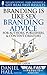Branding is Like Sex by Daniel                Hall