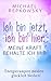 Ich bin jetzt, ich bin hier...