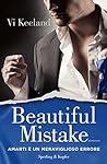 Beautiful Mistake by Vi Keeland