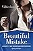 Beautiful Mistake: Amarti è un meraviglioso errore
