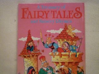 A Treasury of Fairy Tales and Nursery Rhymes (Hardcover)