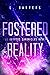 Fostered Reality (The Krypt...