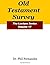 Old Testament Survey (The L...