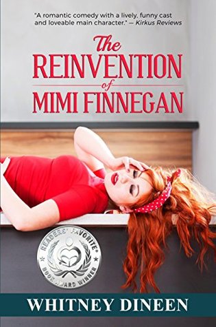 The Reinvention of Mimi Finnegan (The Mimi Chronicles, #1)