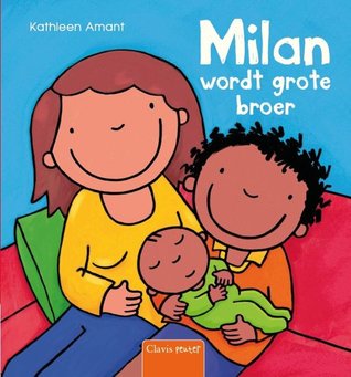 Milan wordt grote broer (Hardcover)
