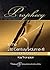 Prophecy in the 21st Century by Kay Thompson