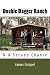 Double Dagger Ranch & A Second Chance