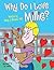 Why Do I Love Millie? by Betty J. Bennett