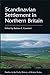 Scandinavian Settlement in Northern Britain: Thirteen Studies of Place-Names in Their Historical Context (Studies in the Early History of Britain)