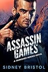 Assassin Games by Sidney Bristol