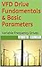 VFD Drive Fundamentals & Basic Parameters: Variable Frequency Drives