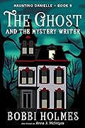 The Ghost and the Mystery Writer