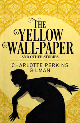 The Yellow Wall-Paper and Other Stories (Paperback)