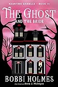The Ghost and the Bride