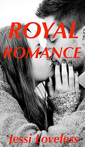 Royal Romance: A Young Adult Romance (Kindle Edition)