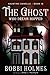 The Ghost Who Dream Hopped (Haunting Danielle #18) by Bobbi Holmes