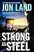 Strong As Steel: A Caitlin Strong Novel (Caitlin Strong Novels, 10)