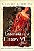 The Last Wife of Henry VIII by Carolly Erickson
