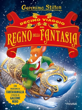Decimo viaggio nel regno della fantasia (Hardcover)