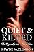 Quiet & Kilted (The Quiet S...