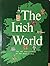 The Irish World by Brian de Breffny