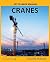My Favorite Machine: Cranes
