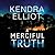 A Merciful Truth (Mercy Kilpatrick, #2)