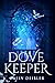 Dove Keeper