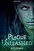 Plague Unleashed (The Intern Diaries, #2)