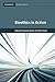 Bioethics in Action by Françoise Baylis