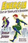 Energia: Out of Template's Shadow