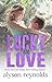 Lucky in Love: A Waiting to...