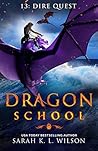 Book cover for Dire Quest (Dragon School, #13)