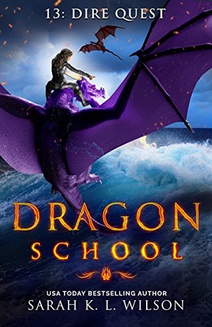 Dire Quest (Dragon School, #13)