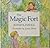 The Magic Fort by Juanita Havill
