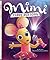 Mimi Finds Her Song by Bill Gray
