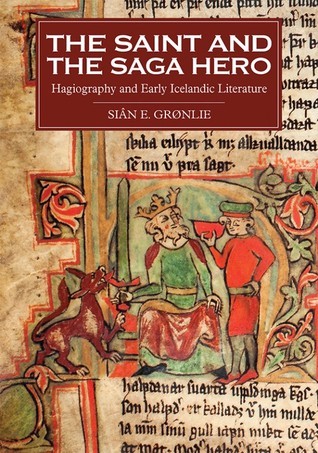 The Saint and the Saga Hero (Hardcover)