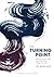 The Turning Point: Eight Encounters with Jesus That Will Change Your Life (Workbook)