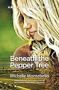 Beneath the Pepper Tree