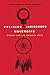 Policing Indigenous Movements by Andrew Crosby