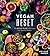 Vegan Reset: The 28-Day Plan to Kickstart Your Healthy Lifestyle