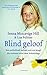 Blind geloof (Dutch Edition)