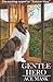 GENTLE HERO (KANE THE COLLI...