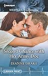 Second Chance with Her Army Doc by Dianne Drake