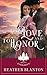 To Love and to Honor Expanded (Brides of Evergreen Book 4) by Heather Blanton