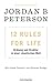 12 Rules For Life: Ordnung und Struktur in einer chaotischen Welt - Dieses Buch verändert Ihr Leben! (German Edition)