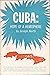 Cuba: Hope of a Hemisphere
