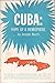 Cuba: Hope of a Hemisphere