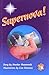 Ruby Level - Set B: Supernova (PM Story Books)
