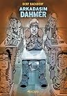 Arkadaşım Dahmer by Derf Backderf